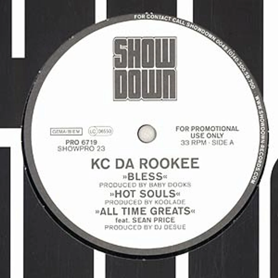 KC Da Rookee - Bless / Hot Souls / All Time Greats