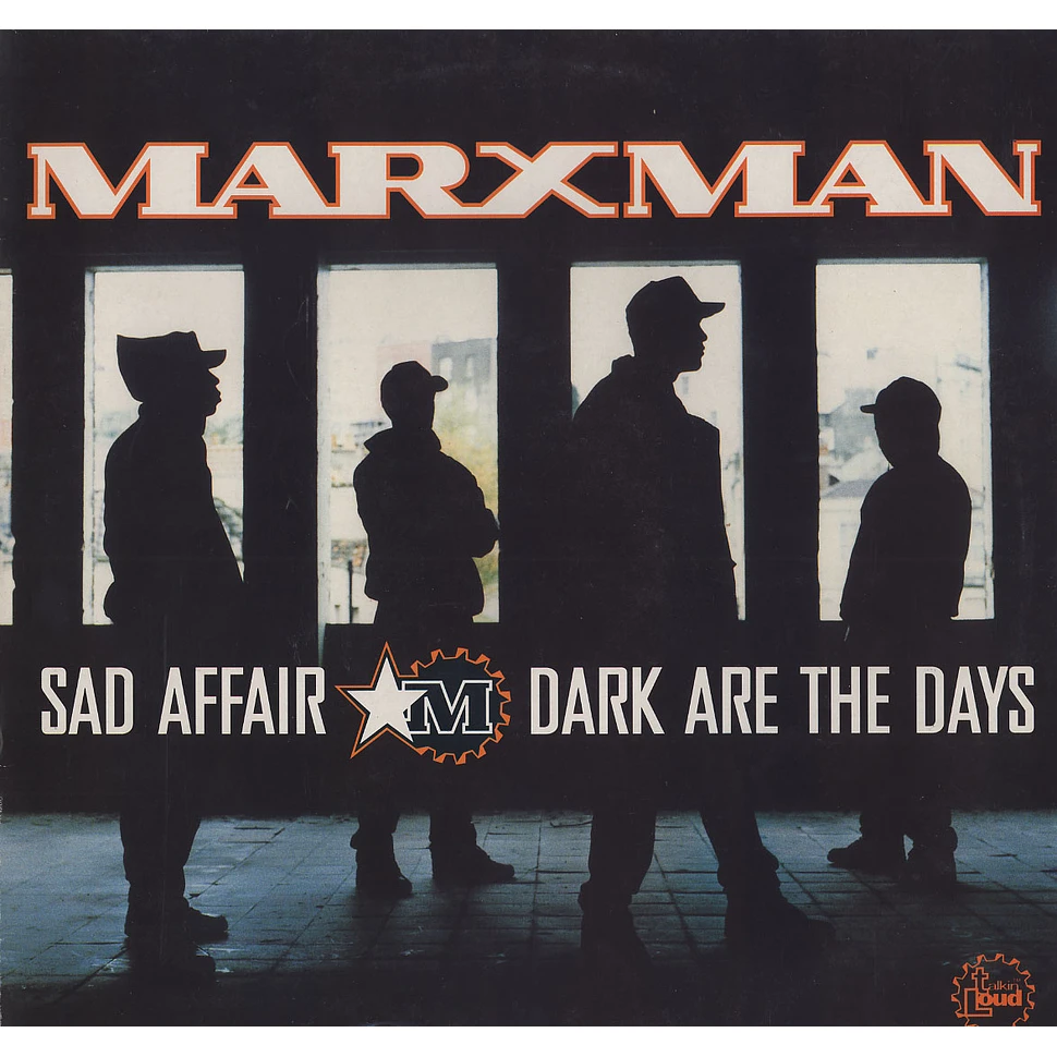 Marxman - Sad Affair / Dark Are The Days