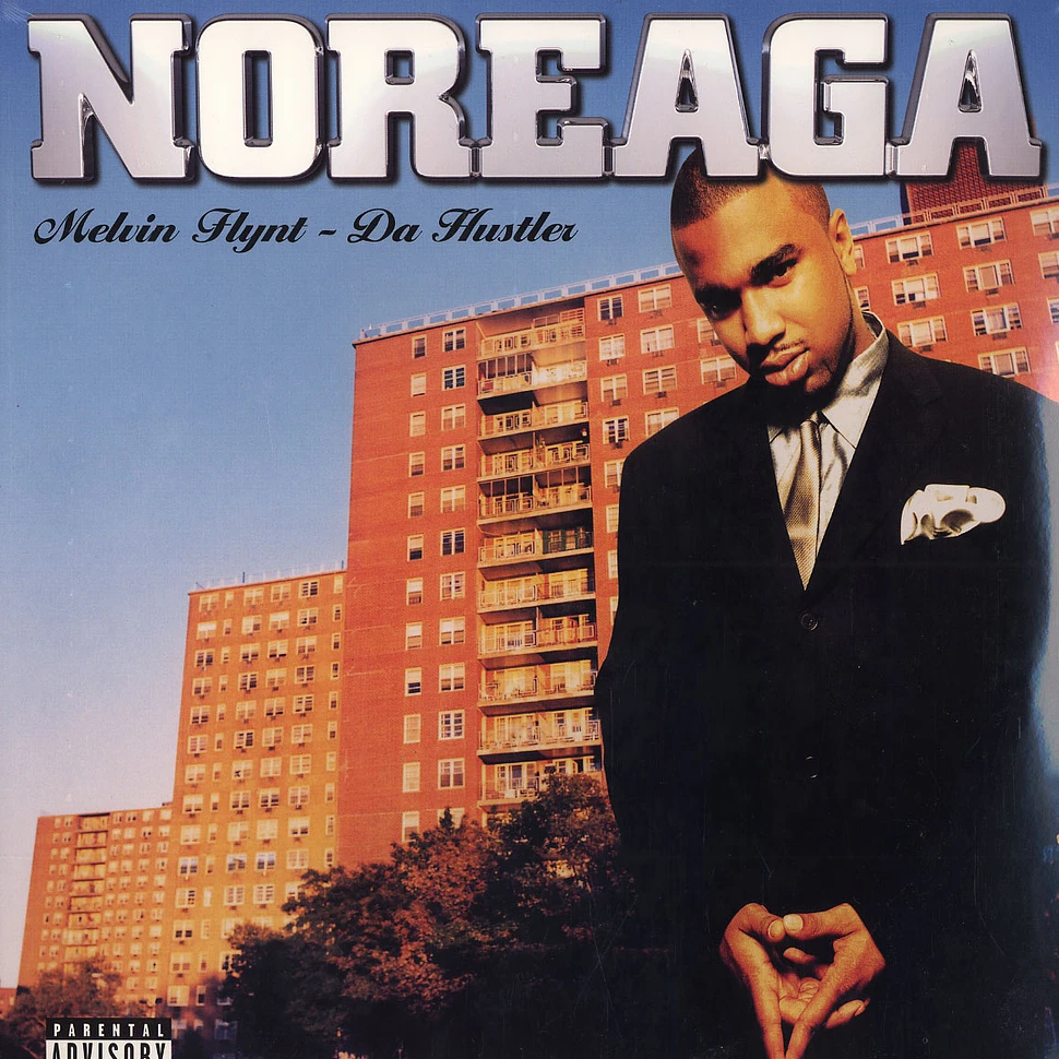 Noreaga - Melvin Flynt - Da Hustler