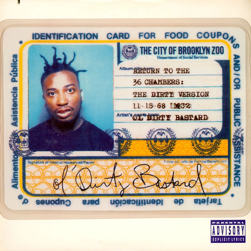 Ol' Dirty Bastard - Return To The 36 Chambers: The Dirty Version