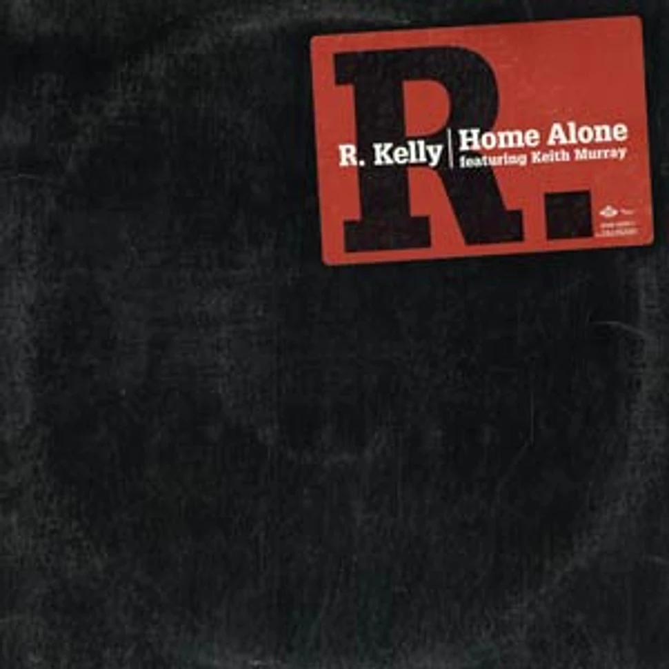 R.Kelly - Home alone feat. Keith Murray