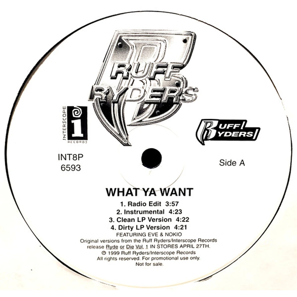 Ruff Ryders - What Ya Want / Down Bottom