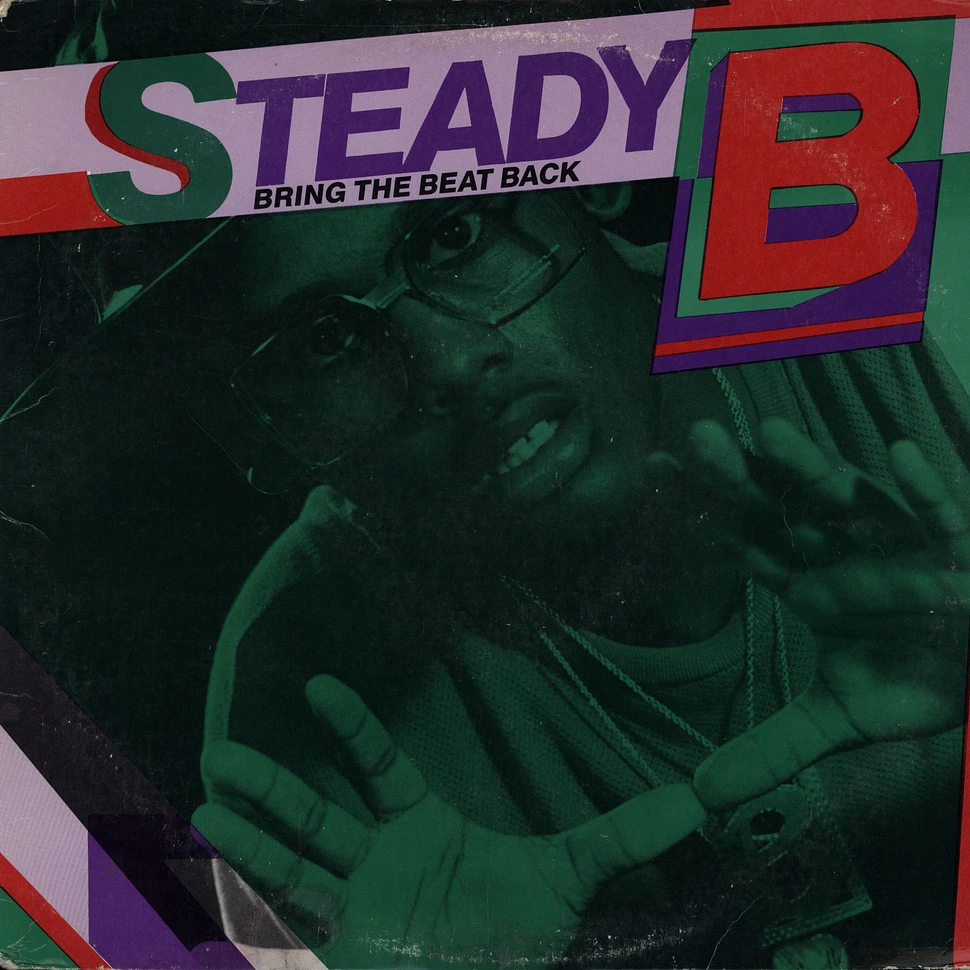 Steady B - Bring the beat back