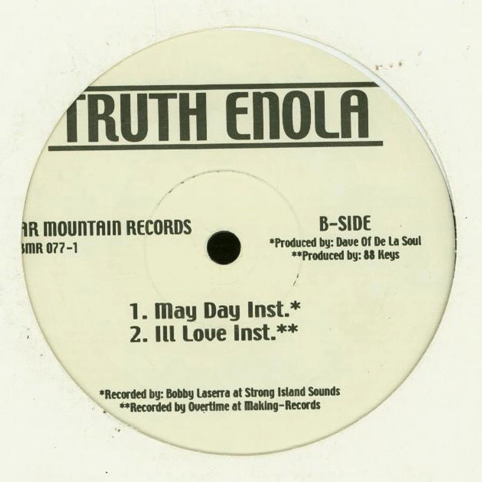 Truth Enola - May Day / Ill Love