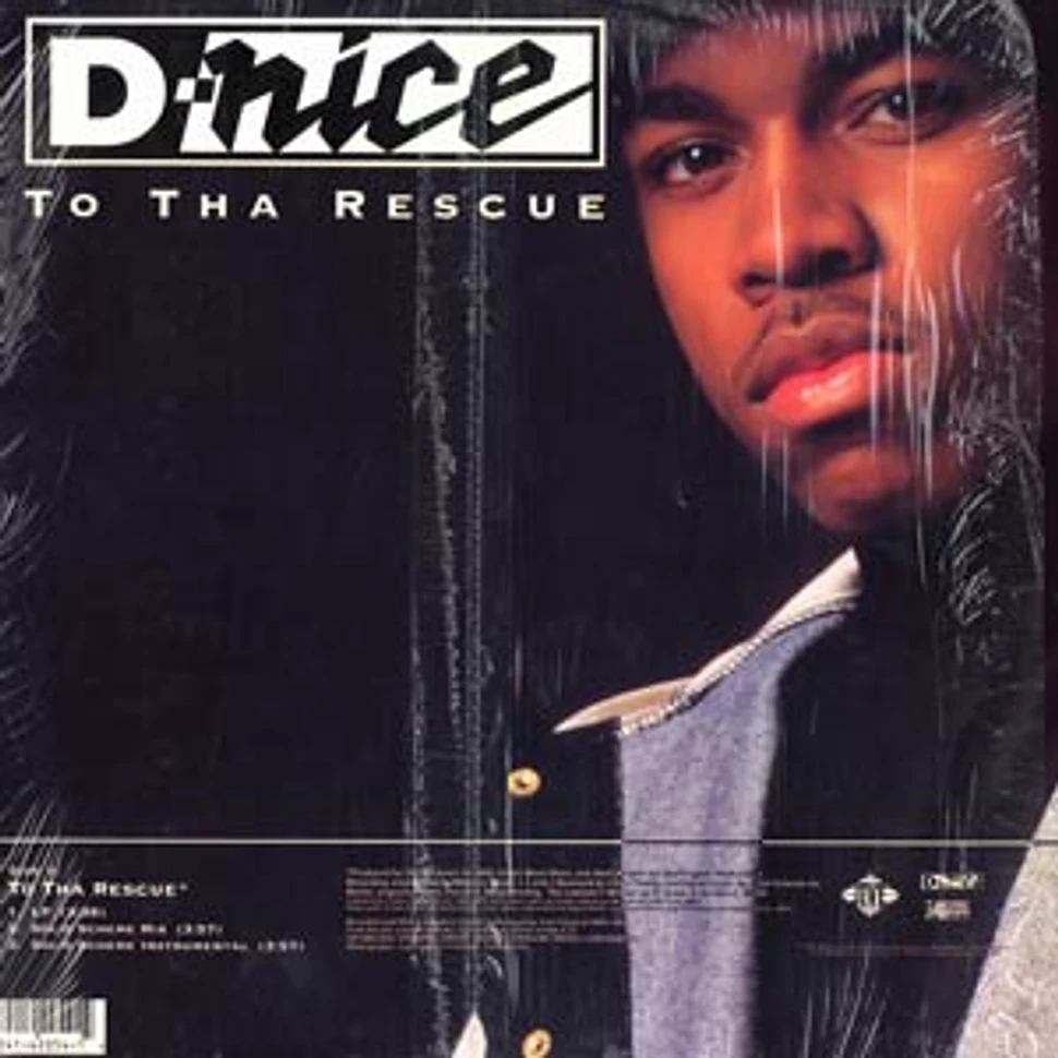 D-Nice - Get In Touch With Me / To Tha Rescue