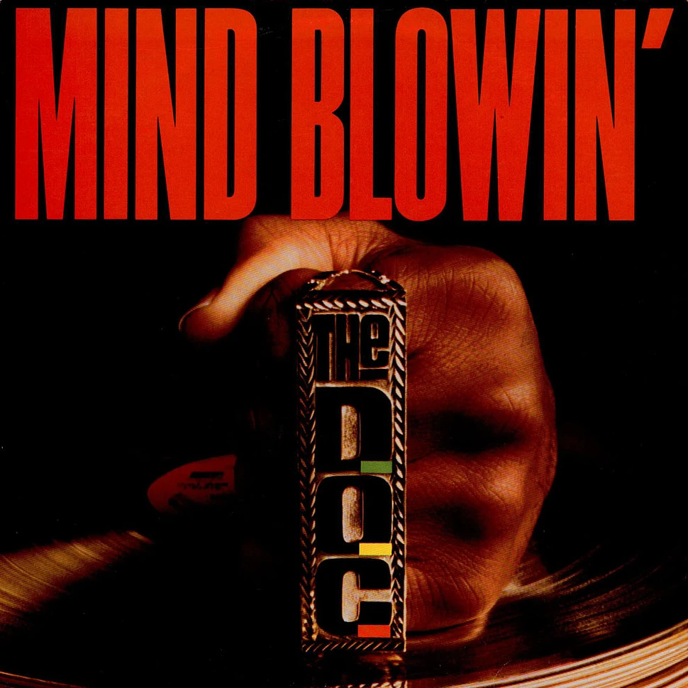 The D.O.C. - Mind Blowin'