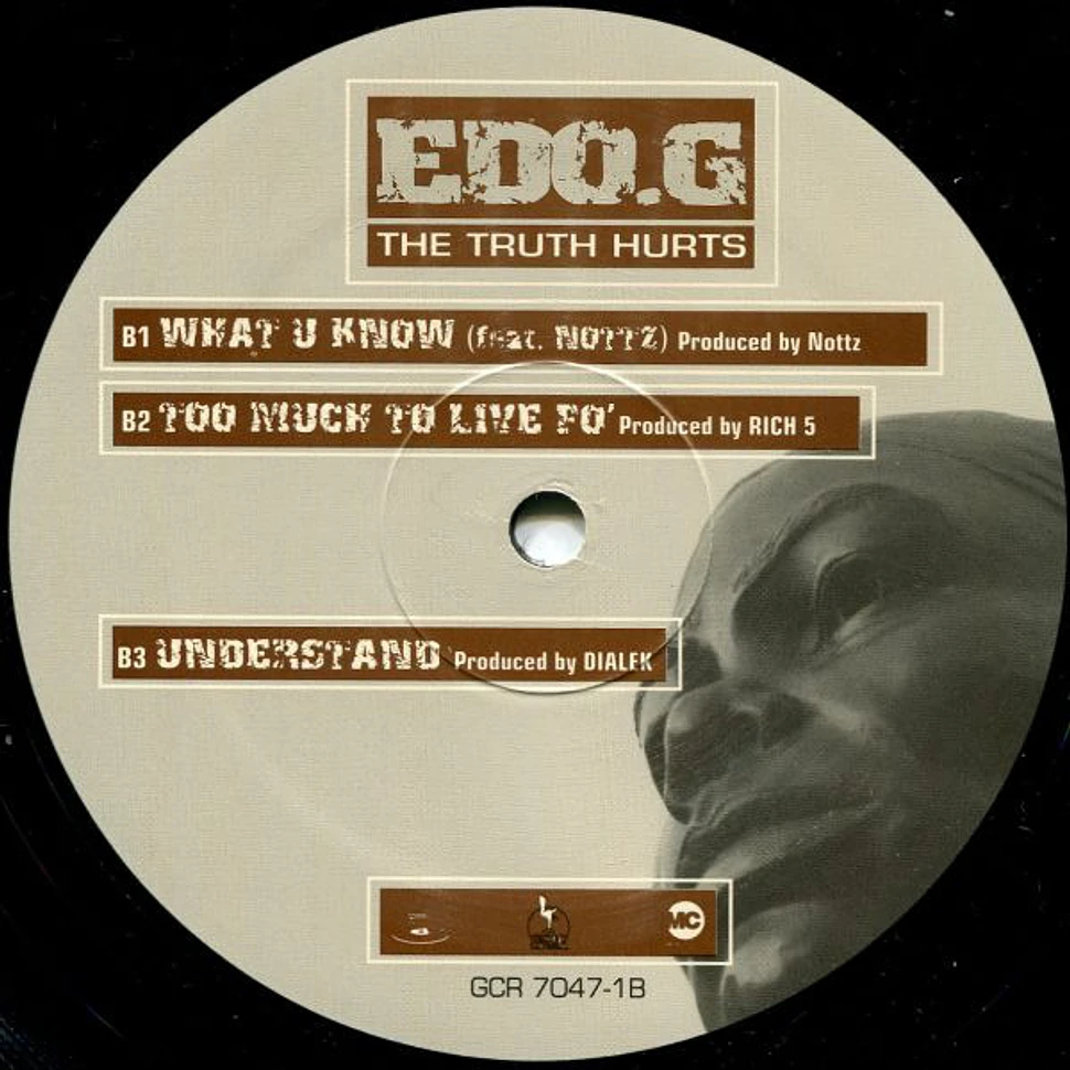 Ed O.G - The Truth Hurts