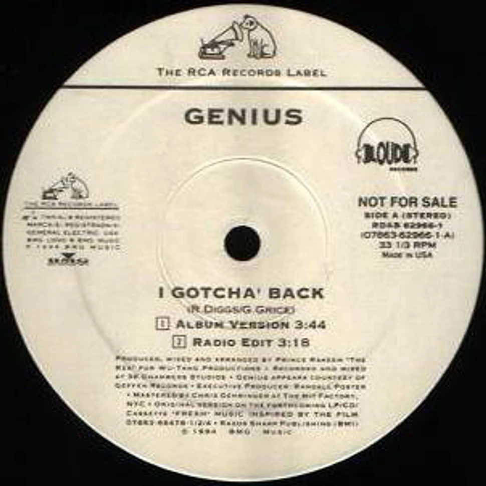 The Genius - I Gotcha' Back