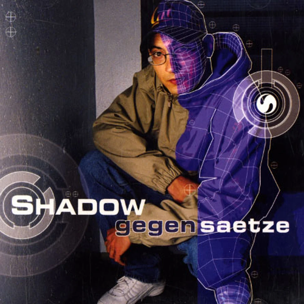 Shadow - Gegensaetze