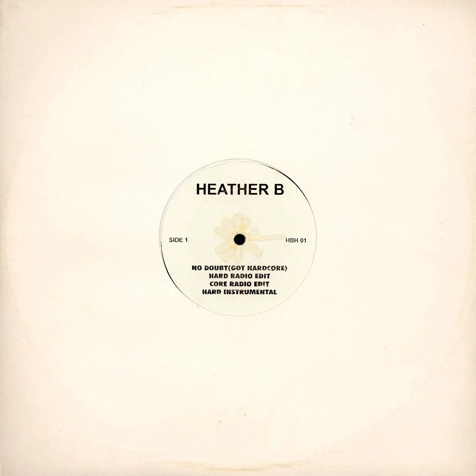 Heather B. - No Doubt (Got Hardcore)