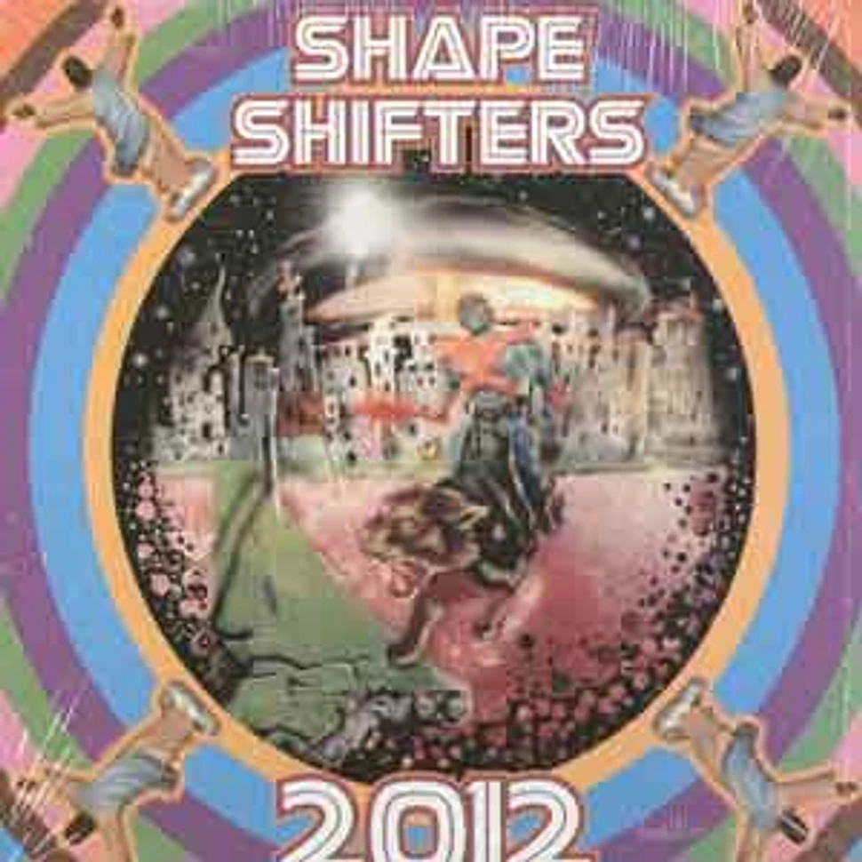 Shapeshifters - 2012