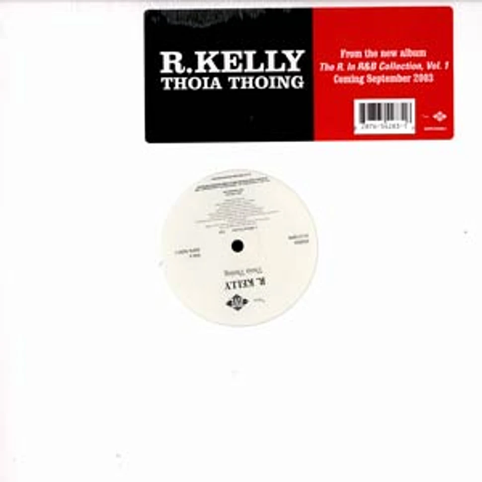 R.Kelly - Thoia thoing