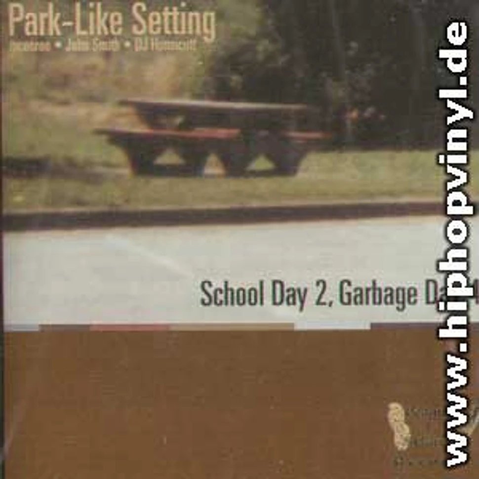 Park Like Setting - School day 2
