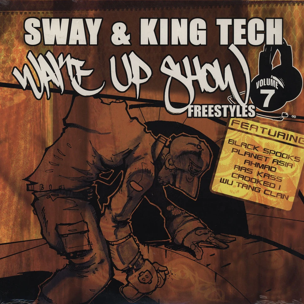 Sway & King Tech - Wake up show Freestyles Volume 7