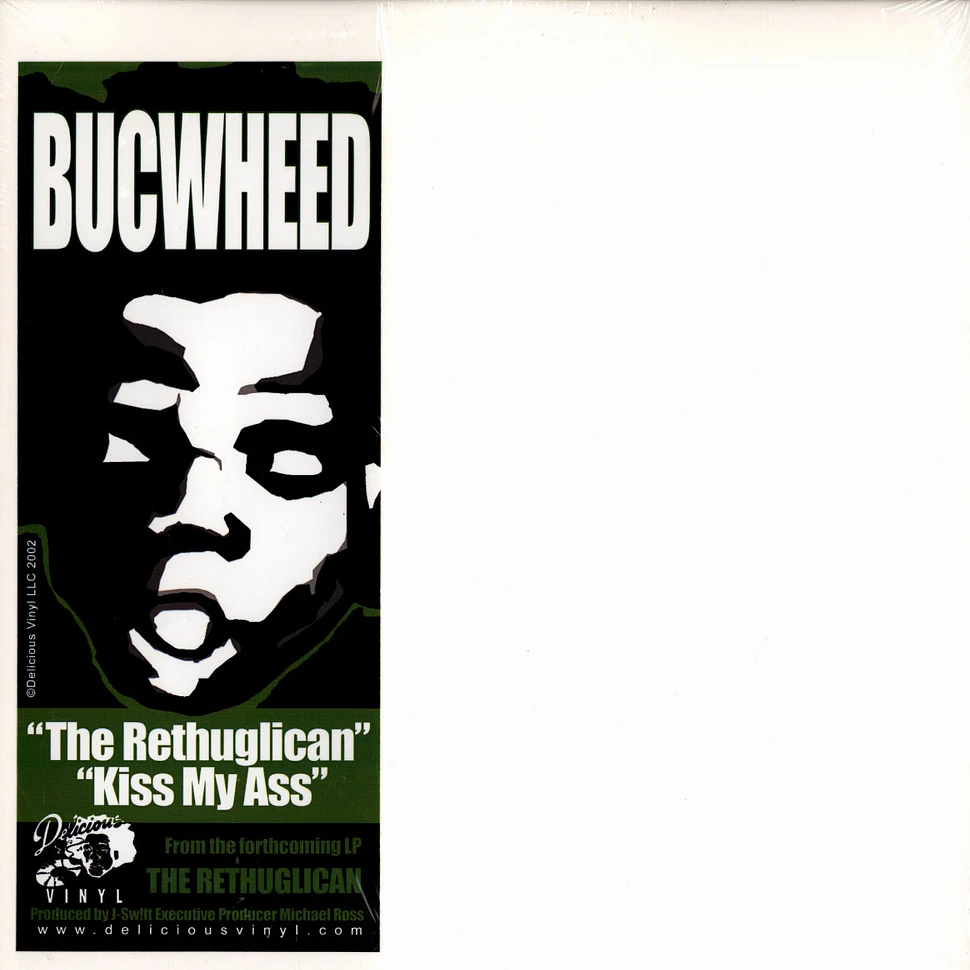 Bucwheed (Buc Fifty) - The Rethuglican