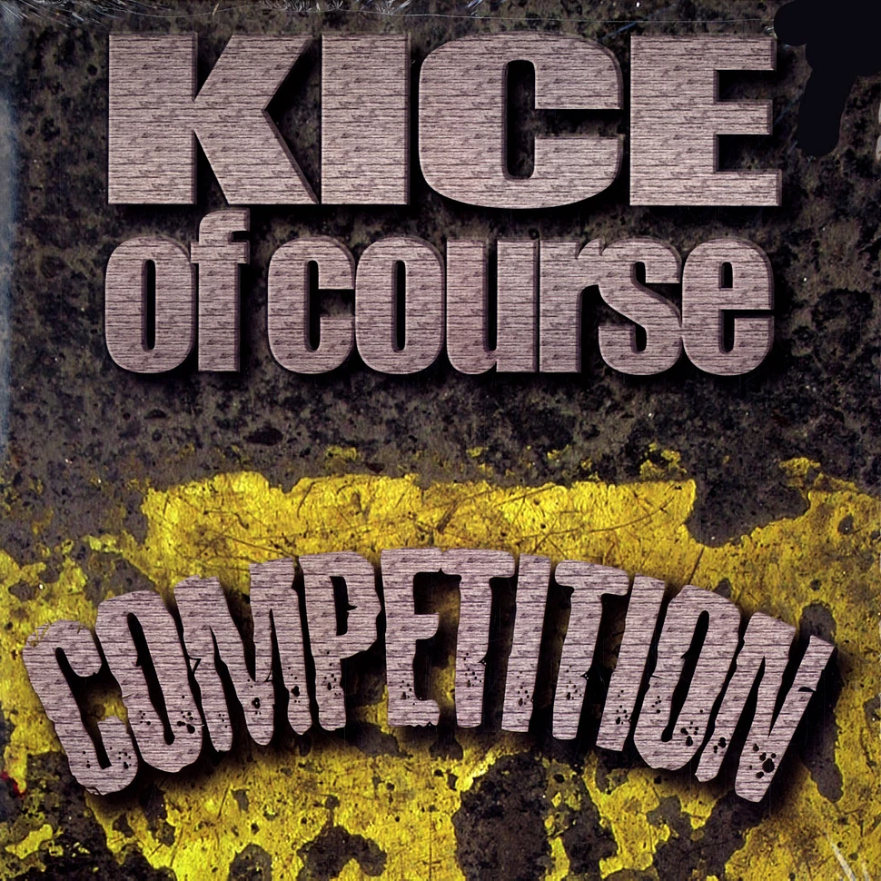 Kice Of Course - Competition