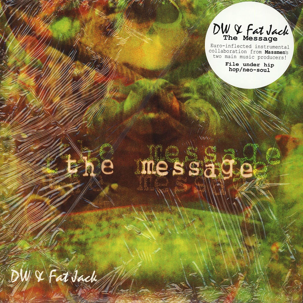 DW & Fat Jack - The Message