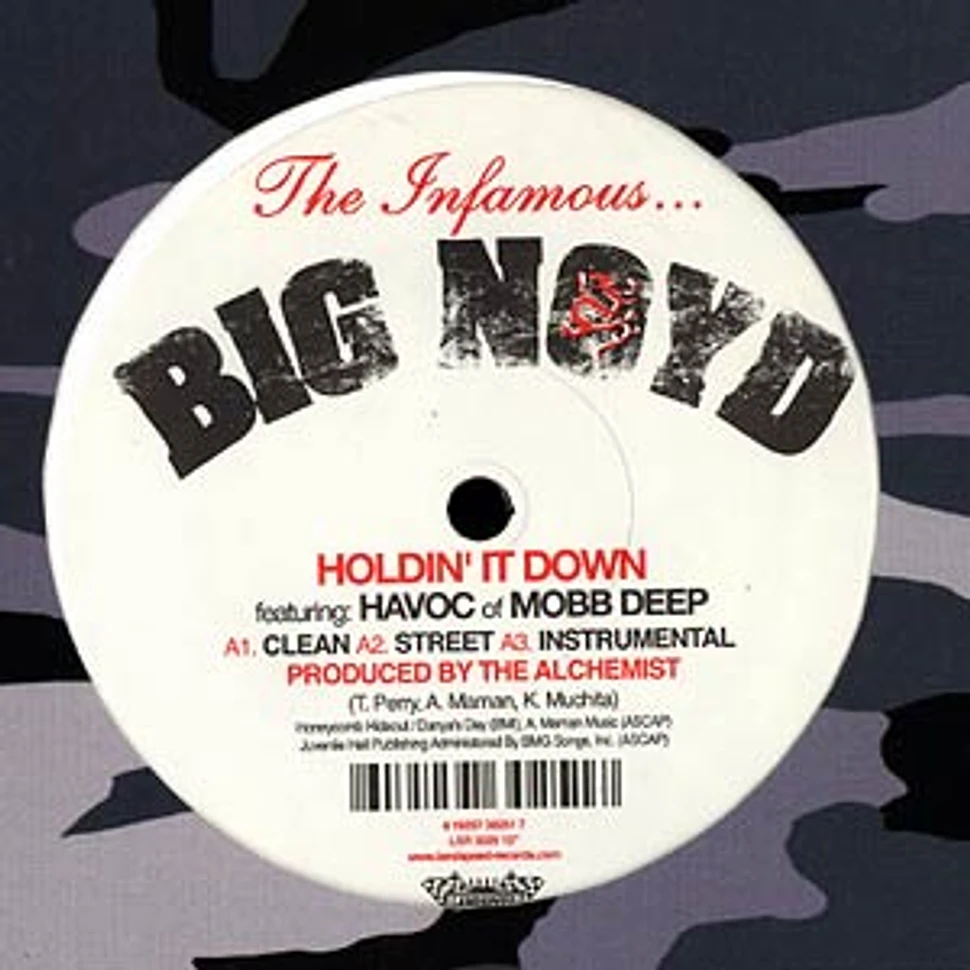 Big Noyd - Holdin it down