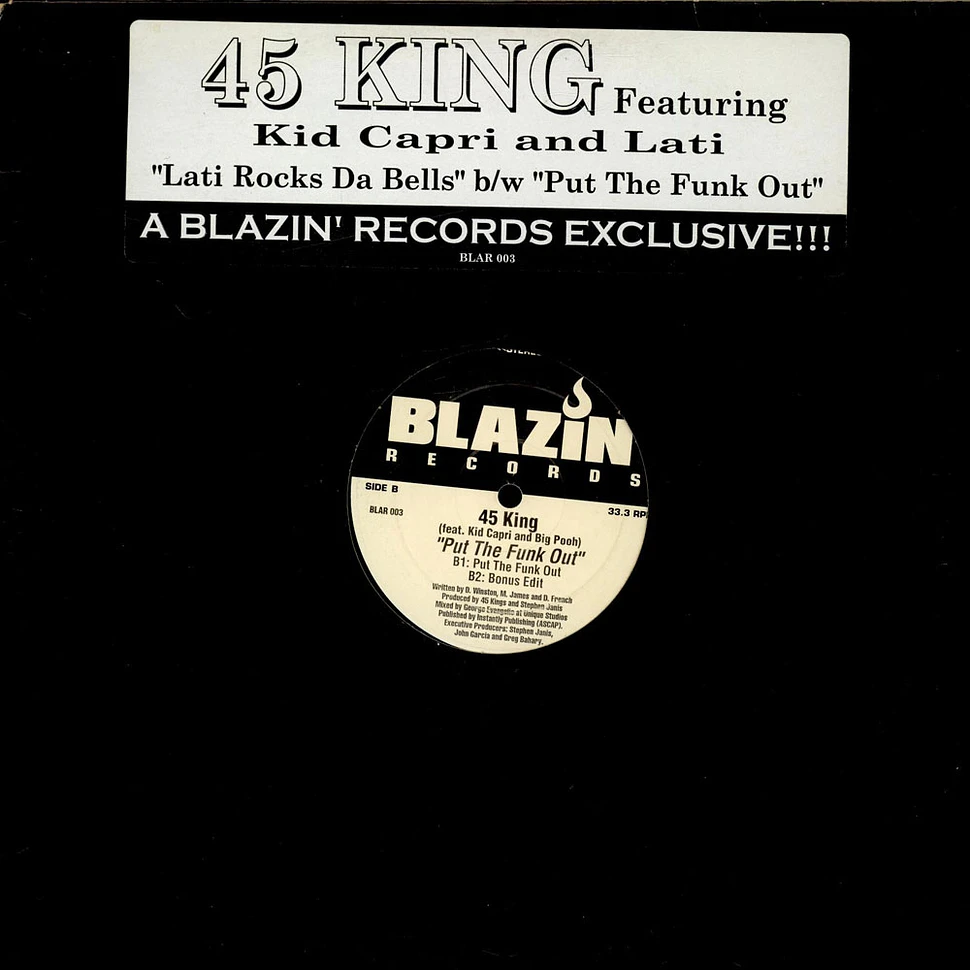 The 45 King - Lati Rocks The Bells