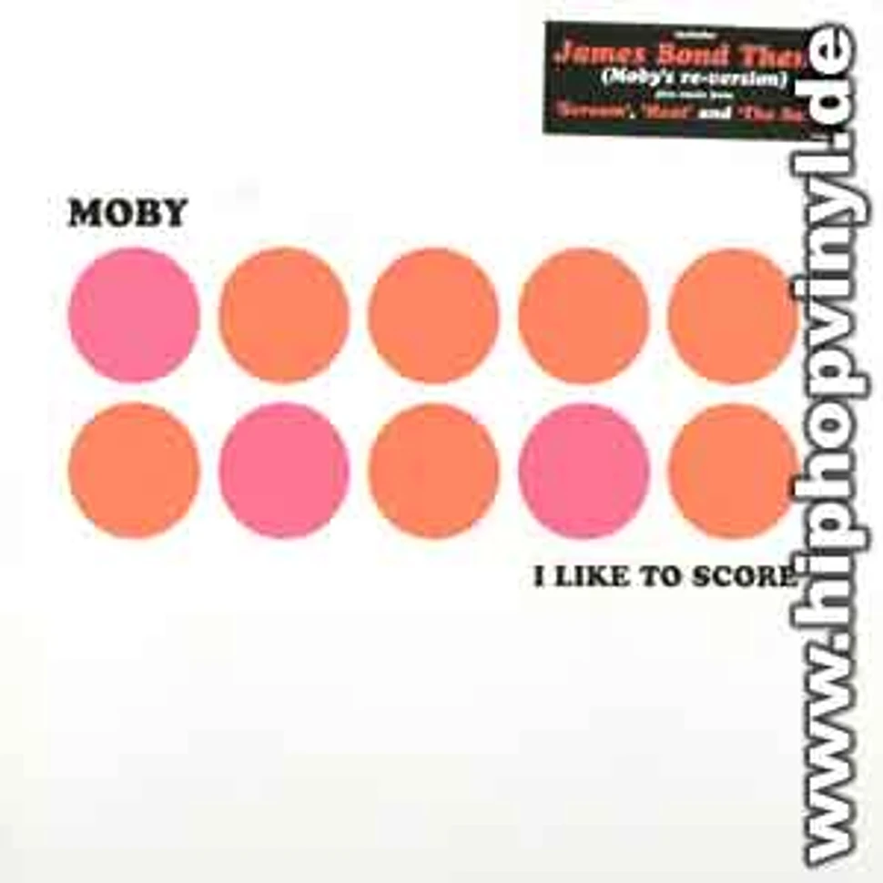 Moby - I like to score