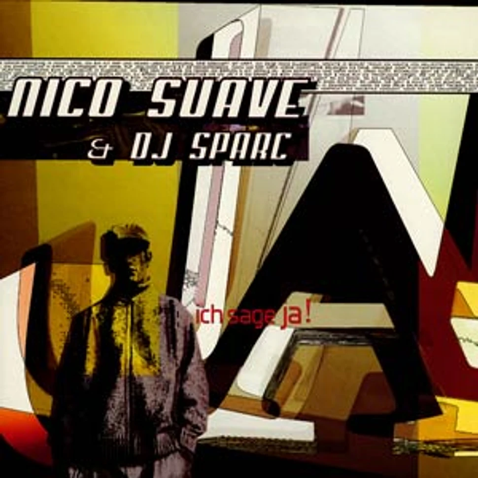 Nico Suave - Ich sage ja