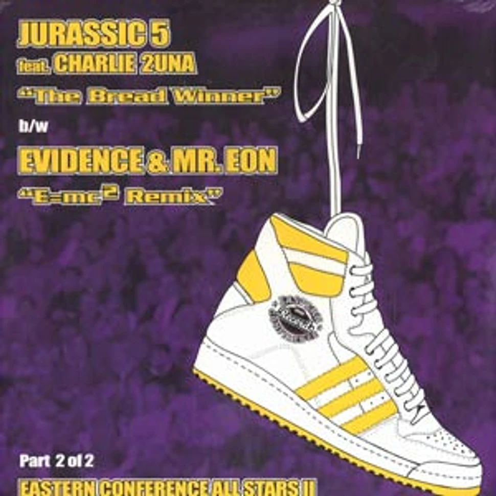 Jurassic 5 / Evidence of Dilated Peoples - The bread winner / e=mc2 remix
