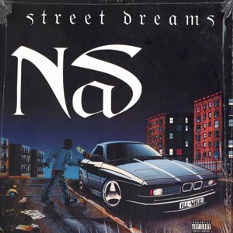 Nas - Street dreams