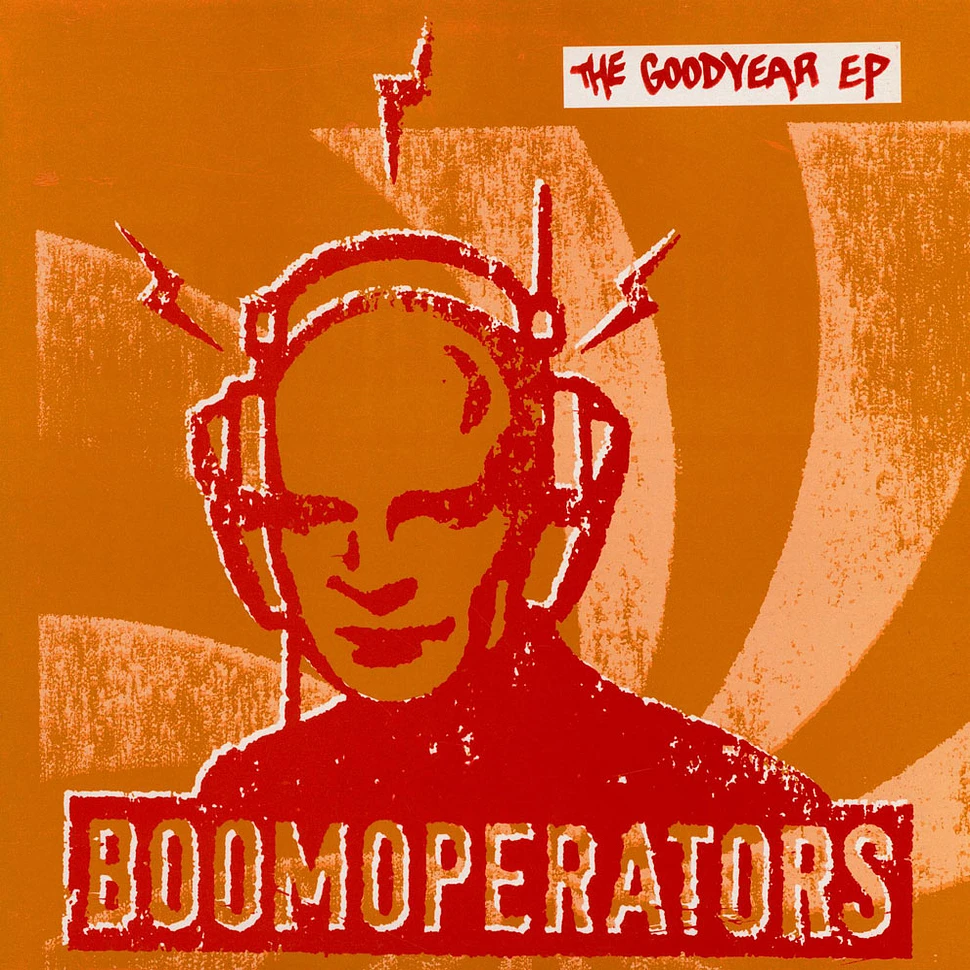 Boomoperators - The Goodyear EP