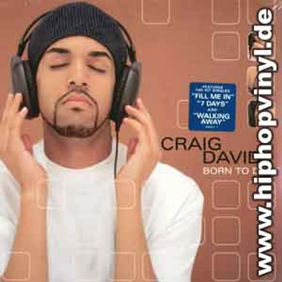 Craig David - Born to do it