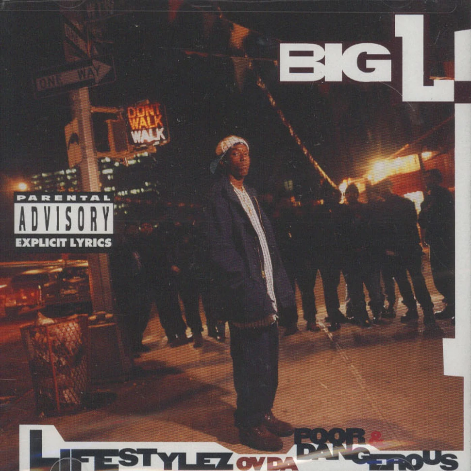 Big L - Lifestylez ov da poor & dangerous