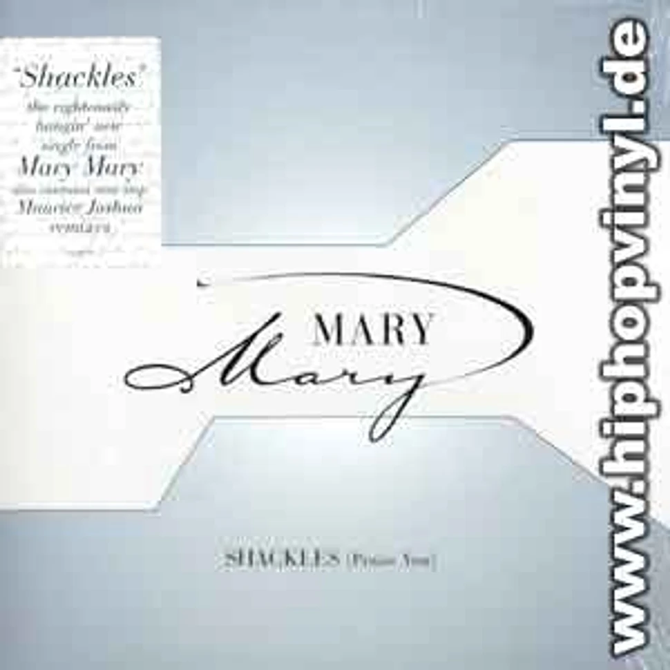 Mary Mary - Shackles