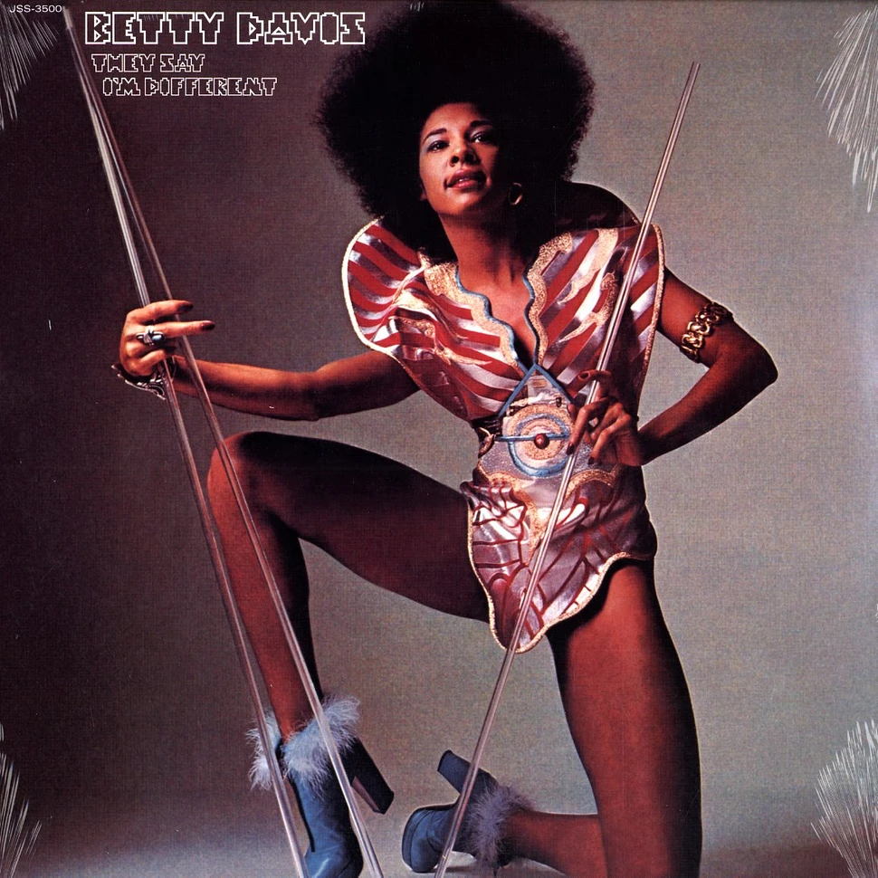 Betty Davis - They say im different