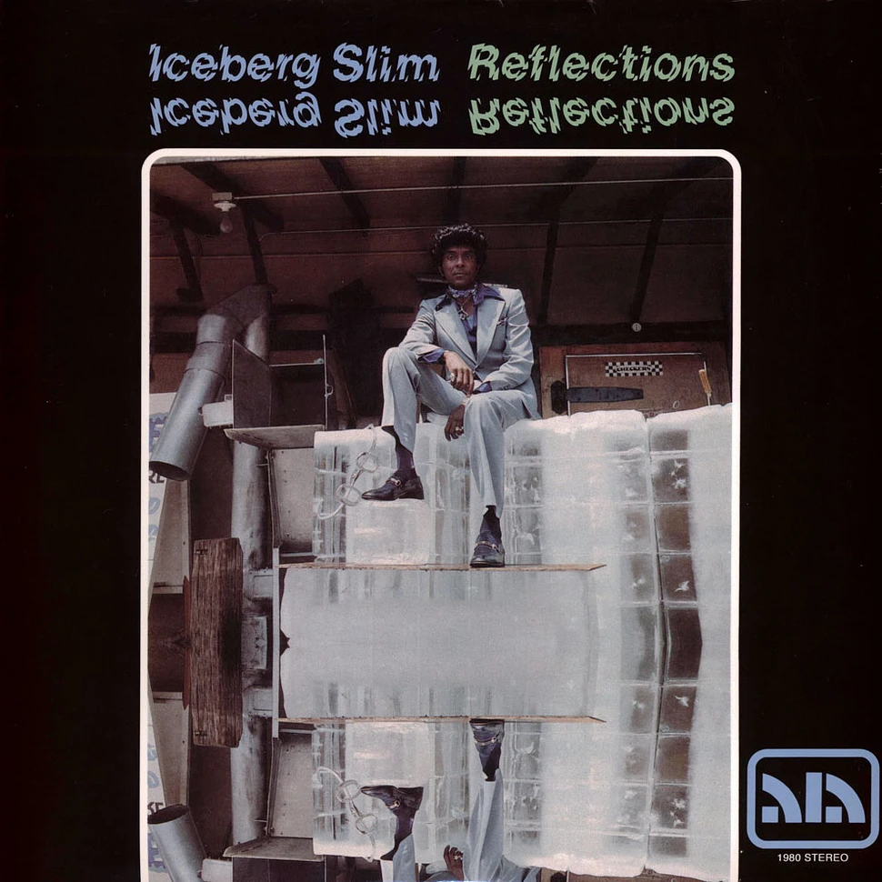 Iceberg Slim - Reflections