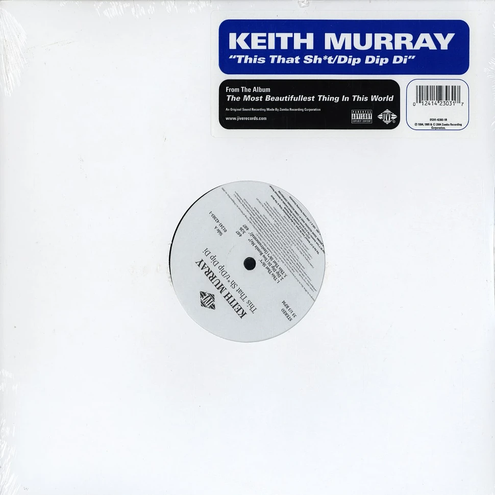 Keith Murray - This That Sh*t