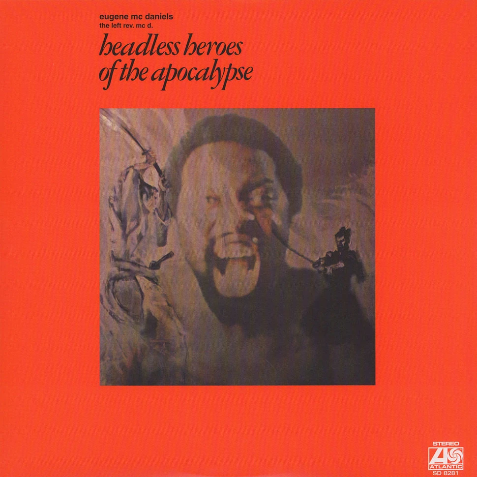 Eugene Mc Daniels - Headless Heroes Of The Apocalypse