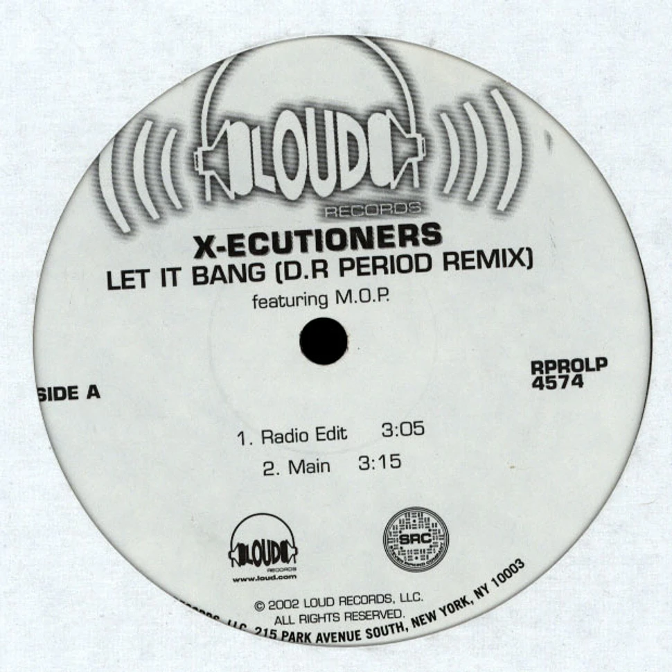 X-Ecutioners - Let it bang feat. MOP D.R.period remix