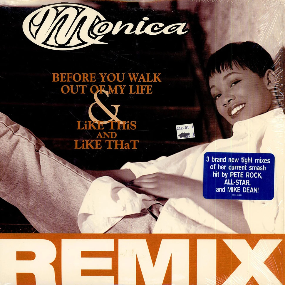 Monica - Before You Walk Out Of My Life & Like This And Like That (Remix)