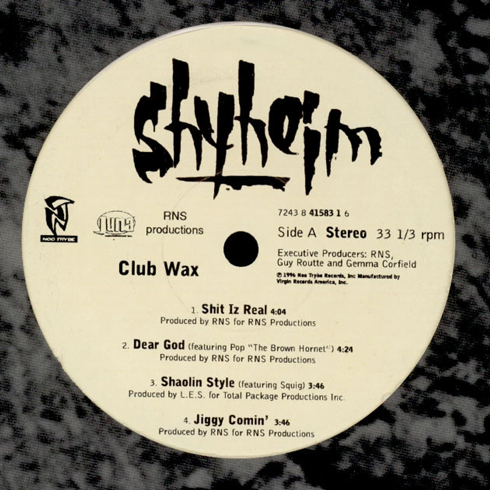 Shyheim - Club Wax