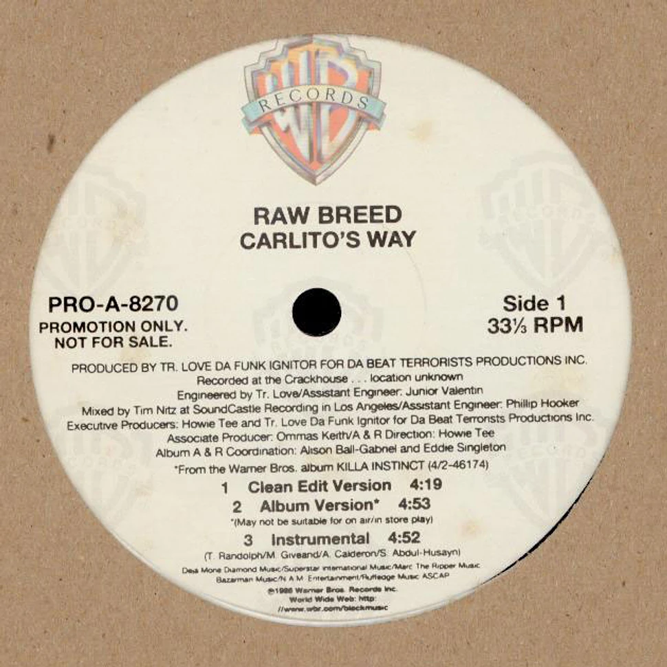 Raw Breed - Carlito's Way