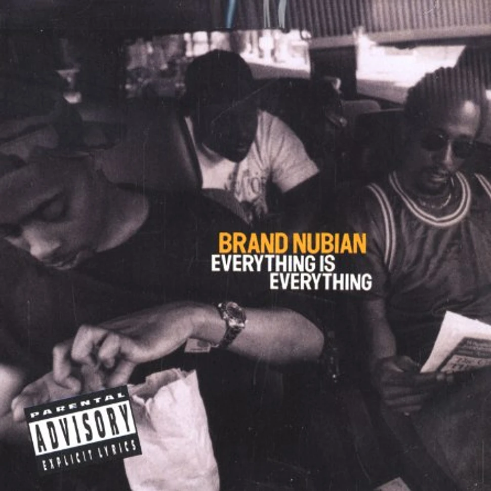 Brand Nubian - Everything is everything