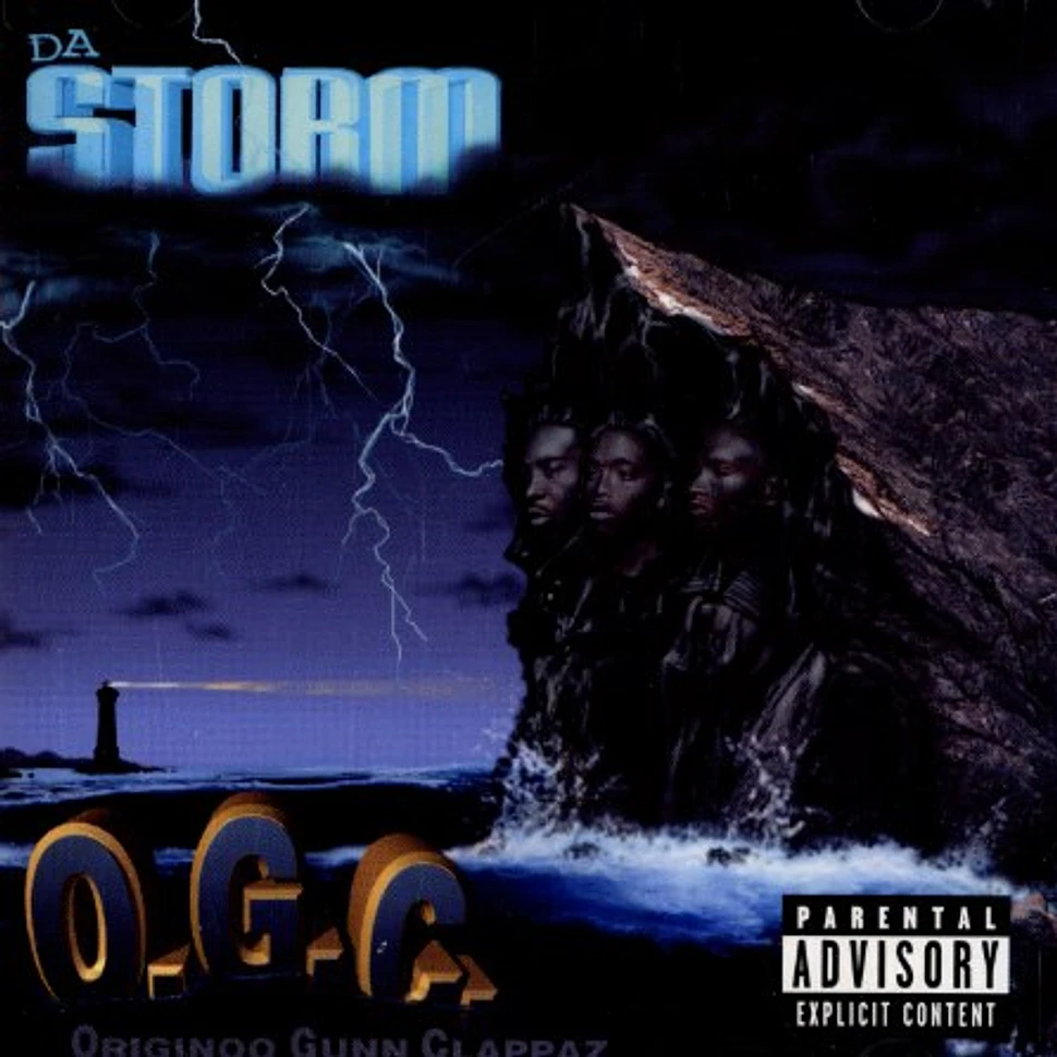 OGC (Originoo Gunn Clappaz) - Da storm