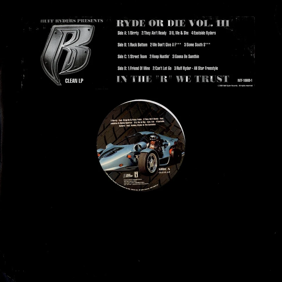 Ruff Ryders - Ryde or die vol. 3