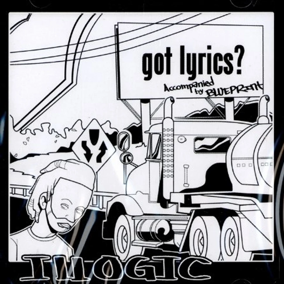 Illogic - Got lyrics ?