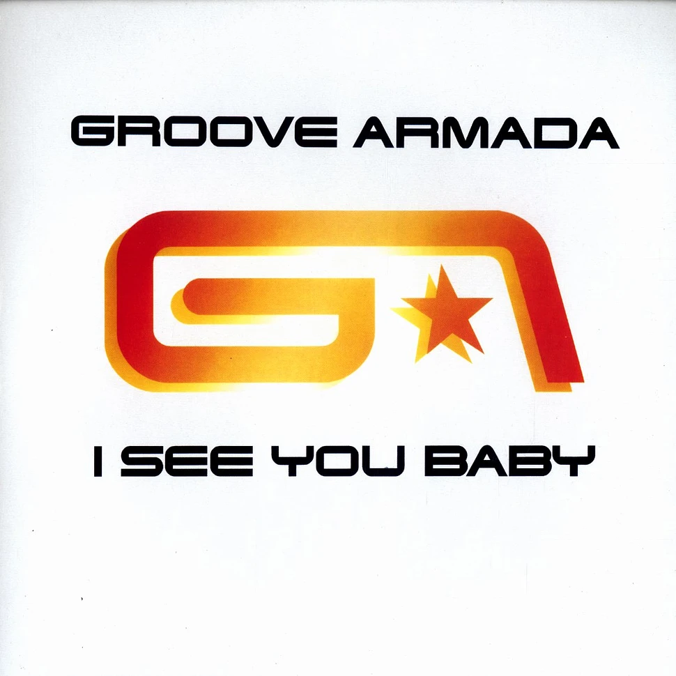Groove Armada - I see you baby Fatboy Slim remix