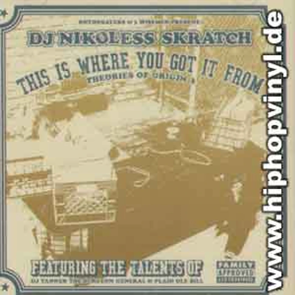 DJ Nikoless - This is where you got it from