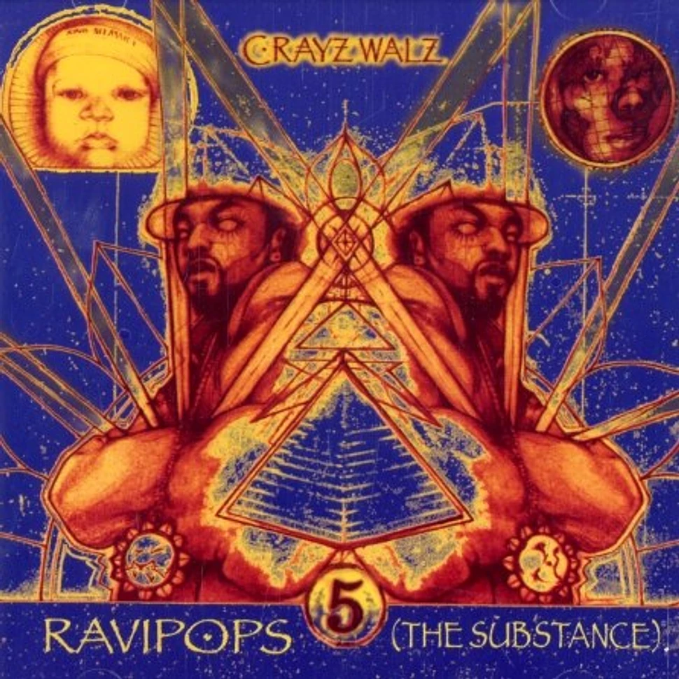 C-Rayz Walz - Ravipops (the substance)