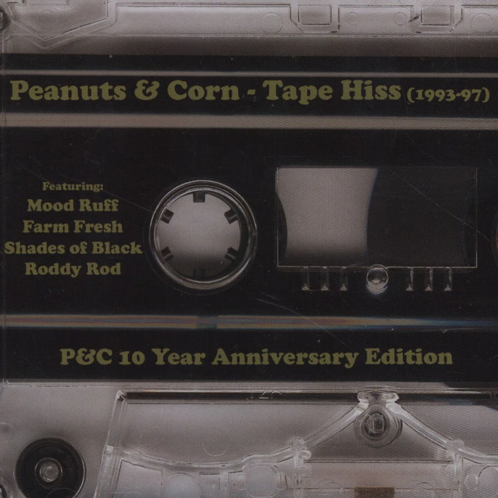 Peanuts & Corn - Tape hiss - 10 year anniversary edition