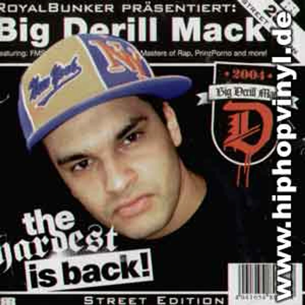 Big Derill Mack - The hardest is back