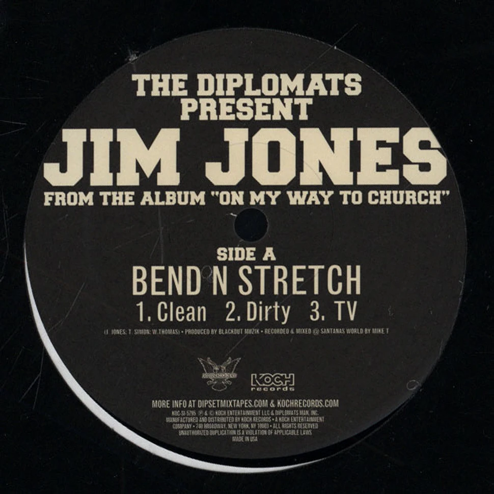 Jim Jones - Bend n stretch