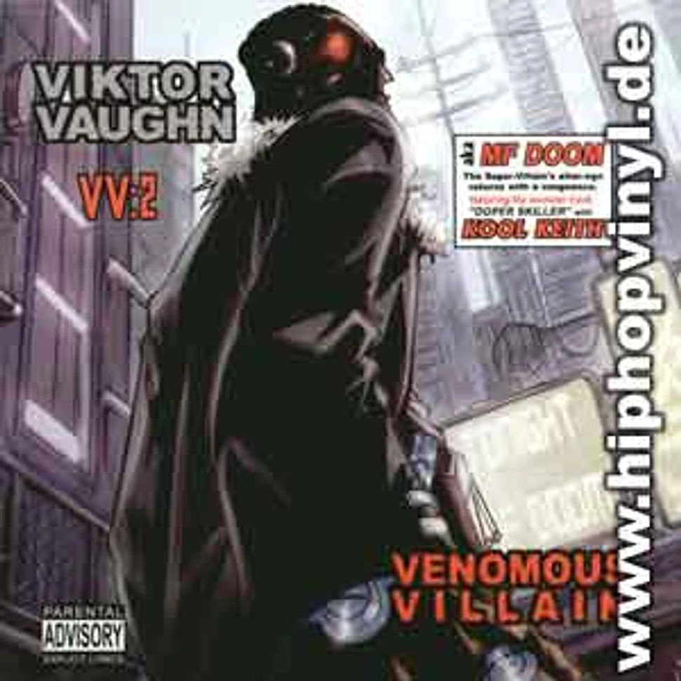 MF DOOM is Viktor Vaughn - Venomous villain